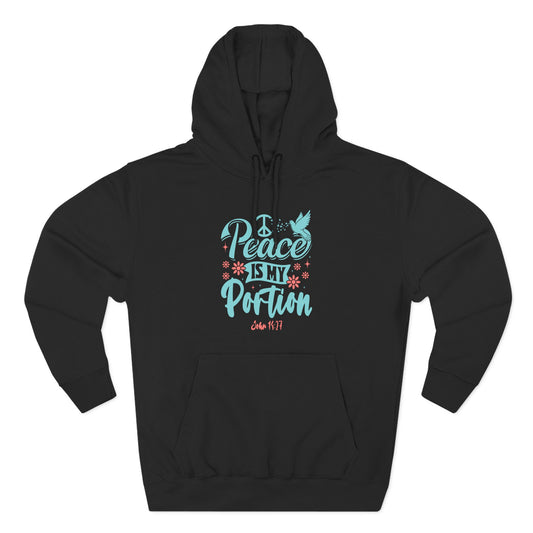 Peace is My Portion Hoodie