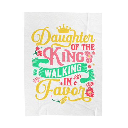 Daughter of the King walking in favor Velveteen Plush Blanket