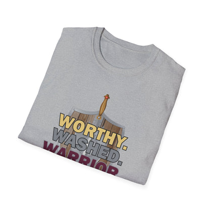 Worthy. Washed. Warrior Tee