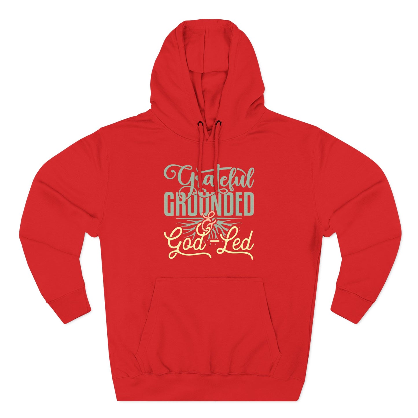 Grateful, Grounded, & God-Led Hoodie