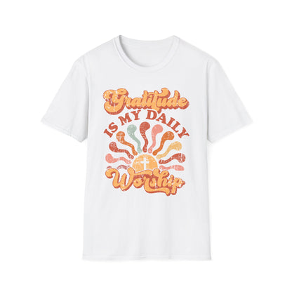 Gratitude is My Daily Worship Tee