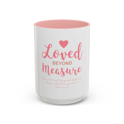 Loved Beyond Measure Coffee Mug