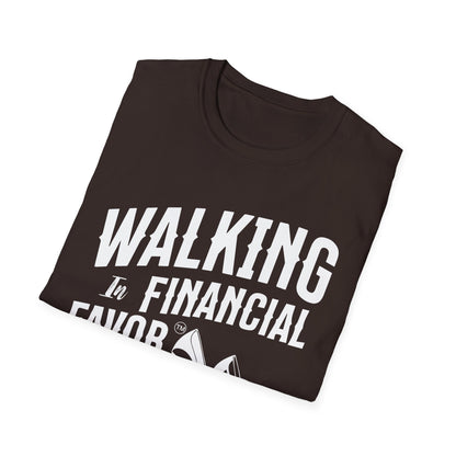 Walking in Financial Favor Tee