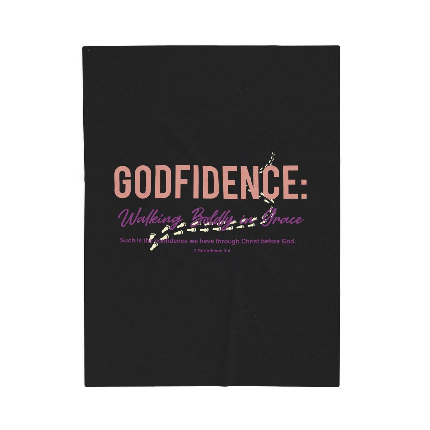 Godfidence: Walking Boldly in Grace Velveteen Plush Blanket