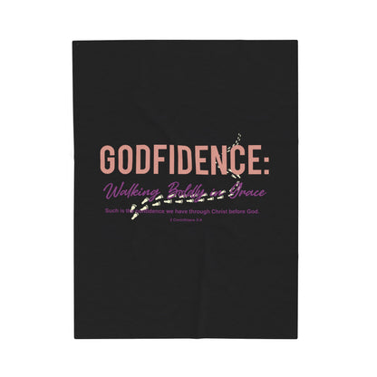 Godfidence: Walking Boldly in Grace Velveteen Plush Blanket