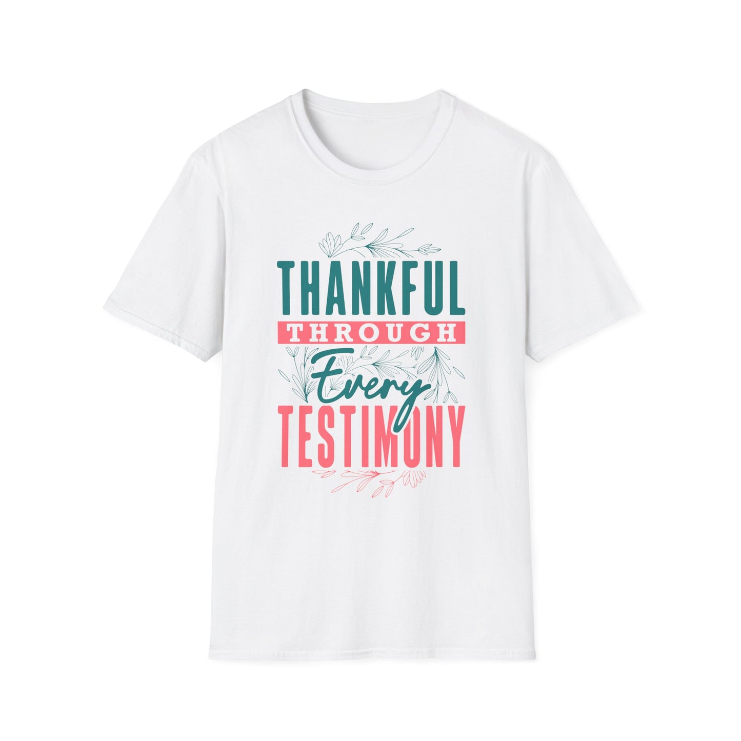 Thankful Through Every Testimony Tee