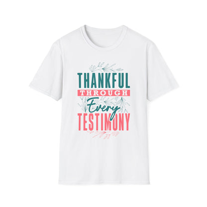 Thankful Through Every Testimony Tee