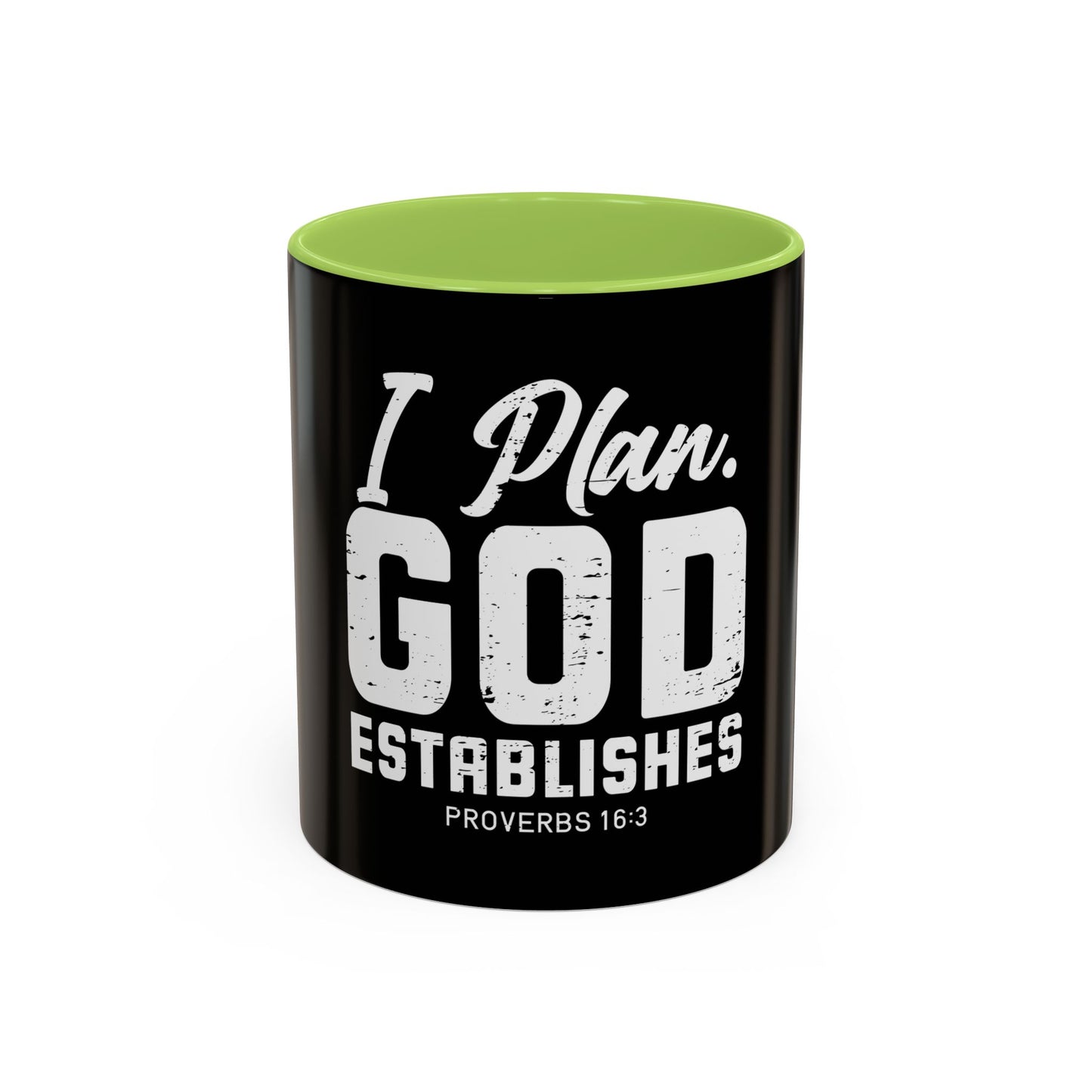 I Plan. God Establishes Coffee Mug