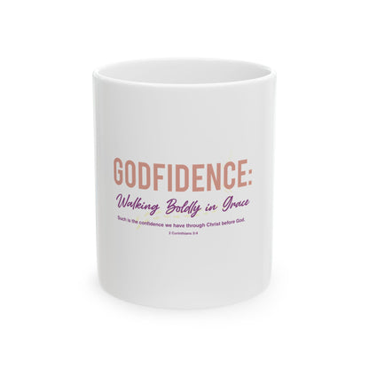 Godfidence: Walking Boldly in Grace Ceramic Mug