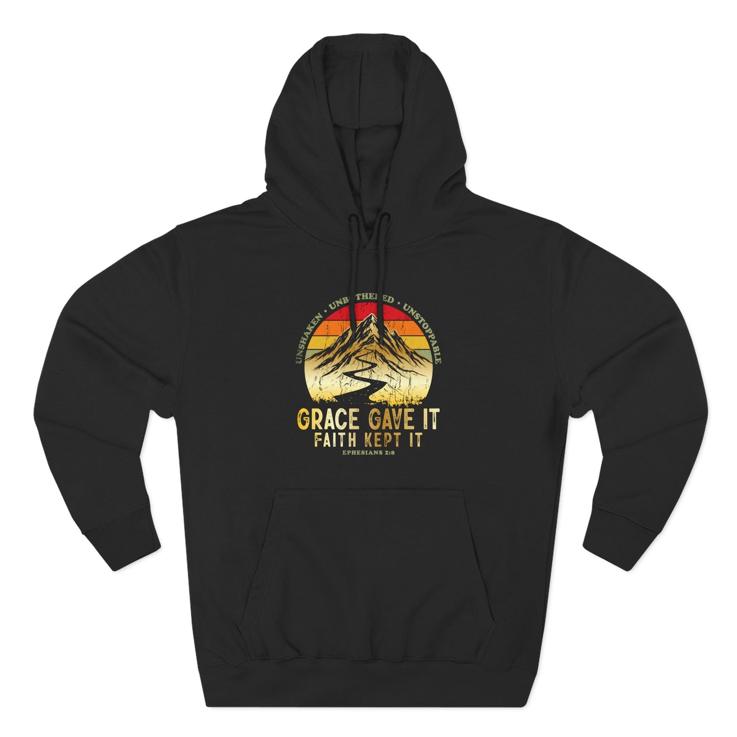 Grace Gave It. Faith Kept It.  Hoodie