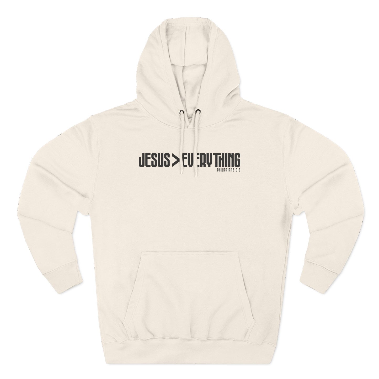 Jesus > Everything Hoodie