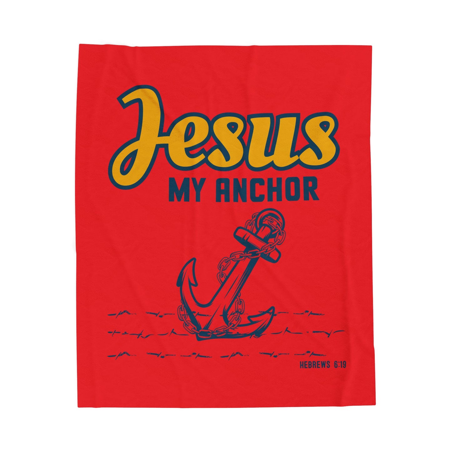 Jesus My Anchor Velveteen Plush Blanket