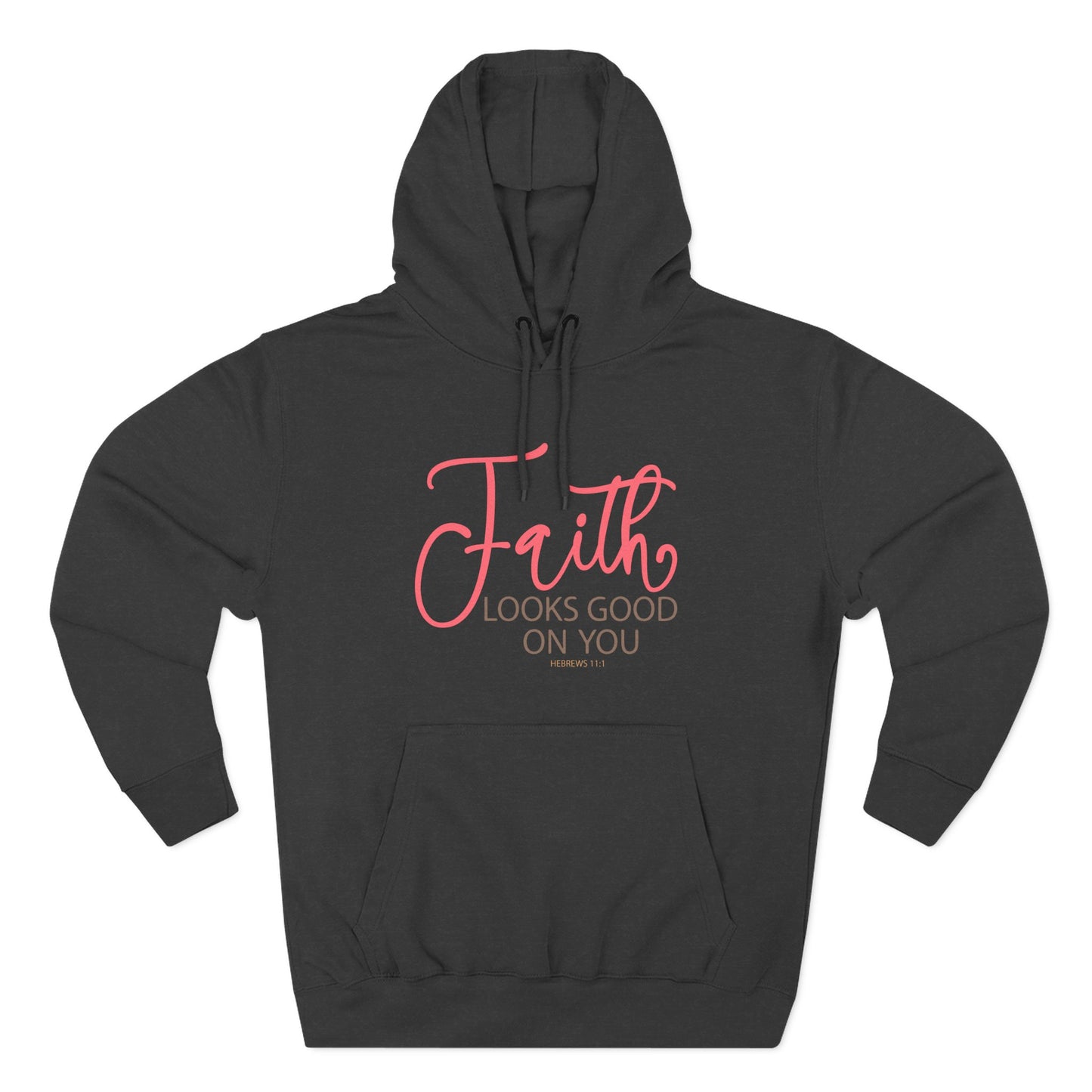 Faith Looks Good on You  Hoodie