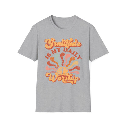 Gratitude is My Daily Worship Tee
