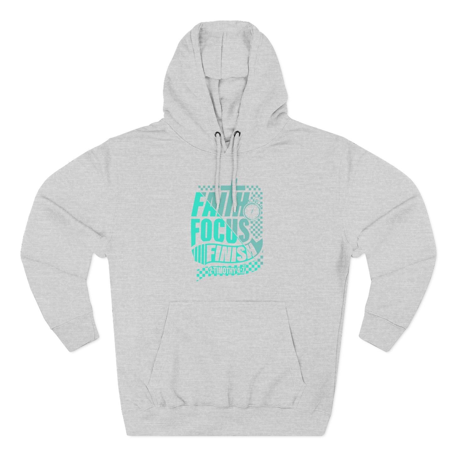 Faith. Focus. Finish Hoodie
