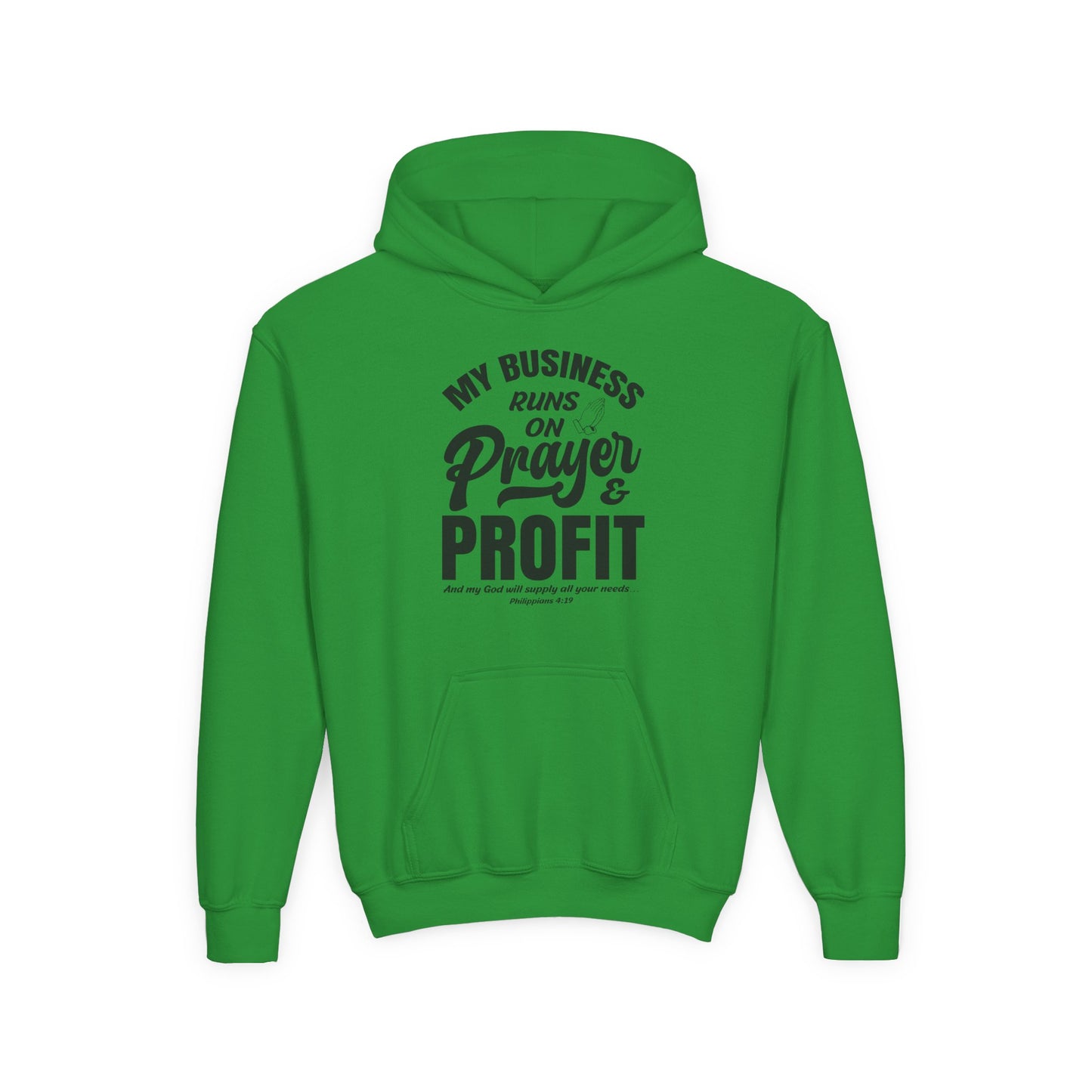 My Business Runs on Prayer & Profit Youth Hoodie