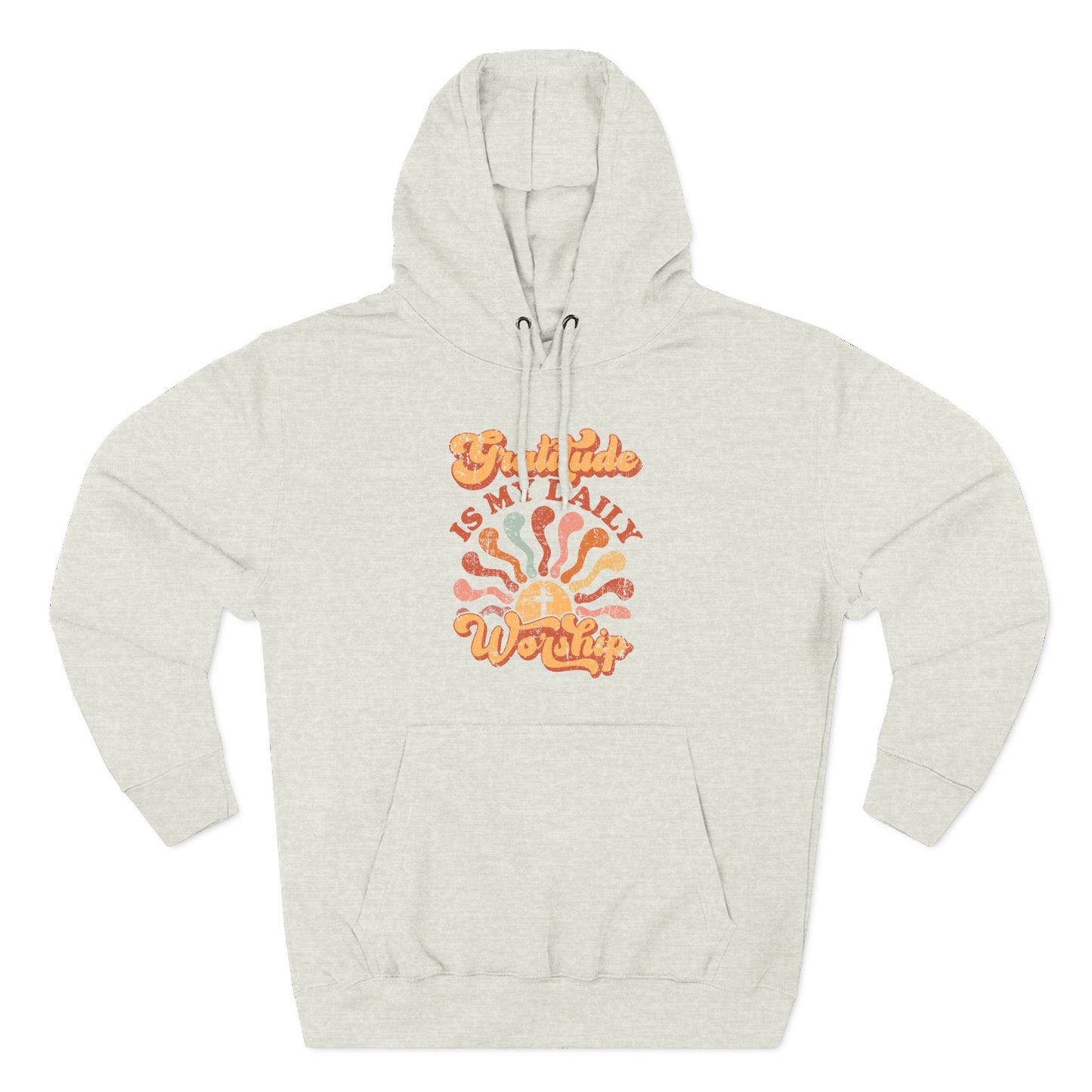 Gratitude is My Daily Worship Hoodie
