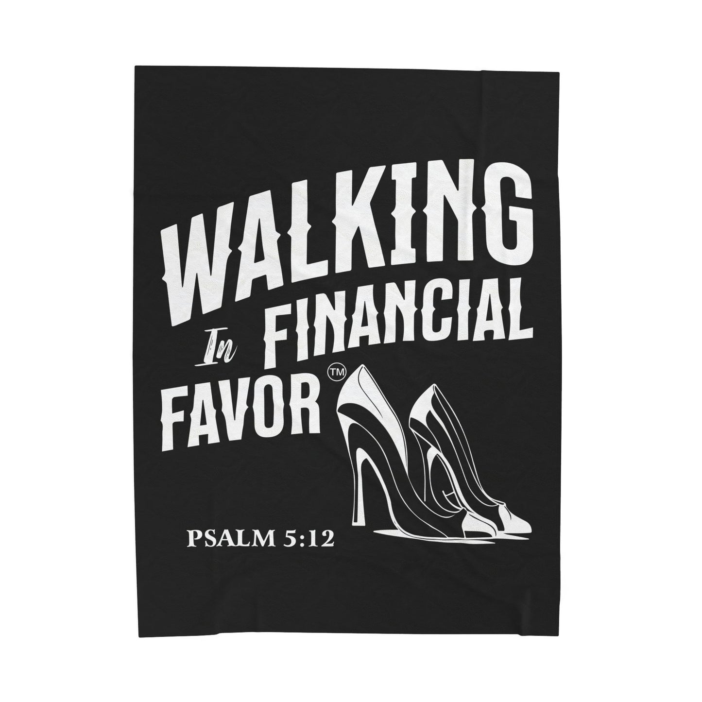 Walking in Financial Favor Velveteen Plush Blanket