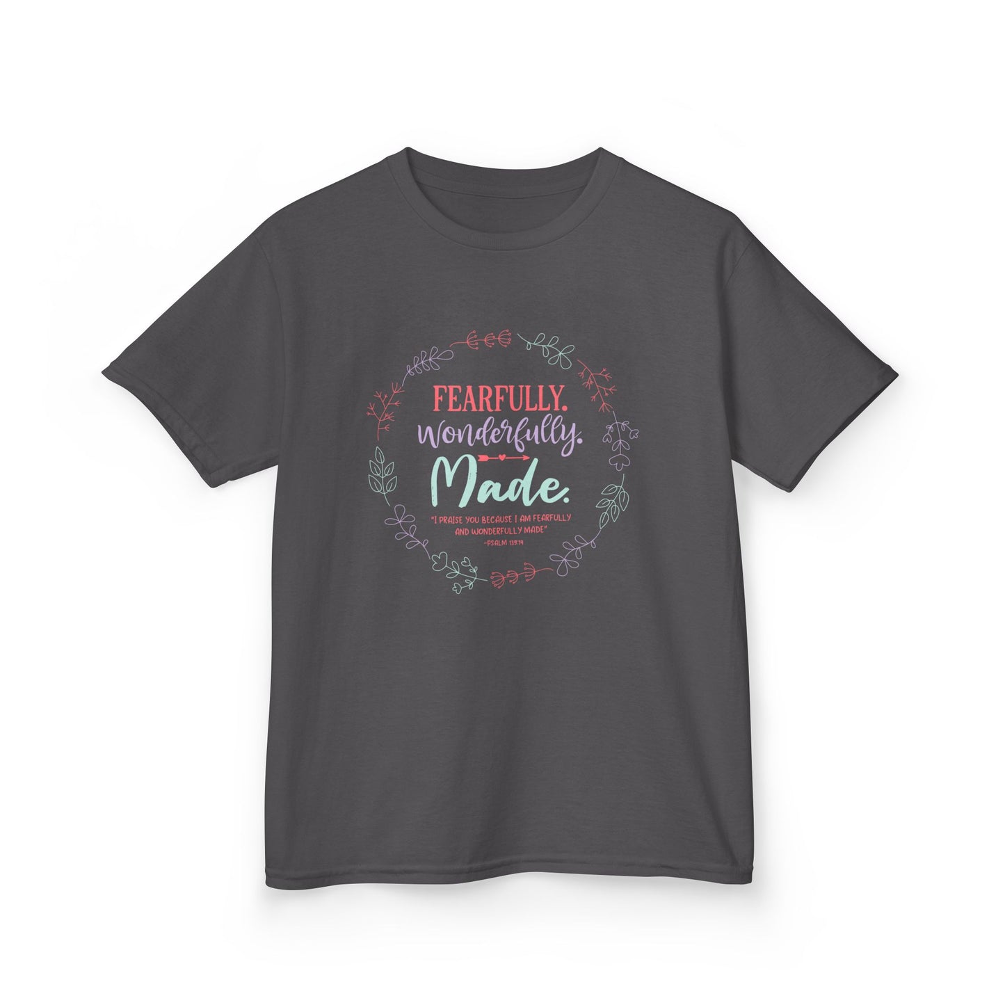 Fearfully. Wonderfully. Made Kids Tee