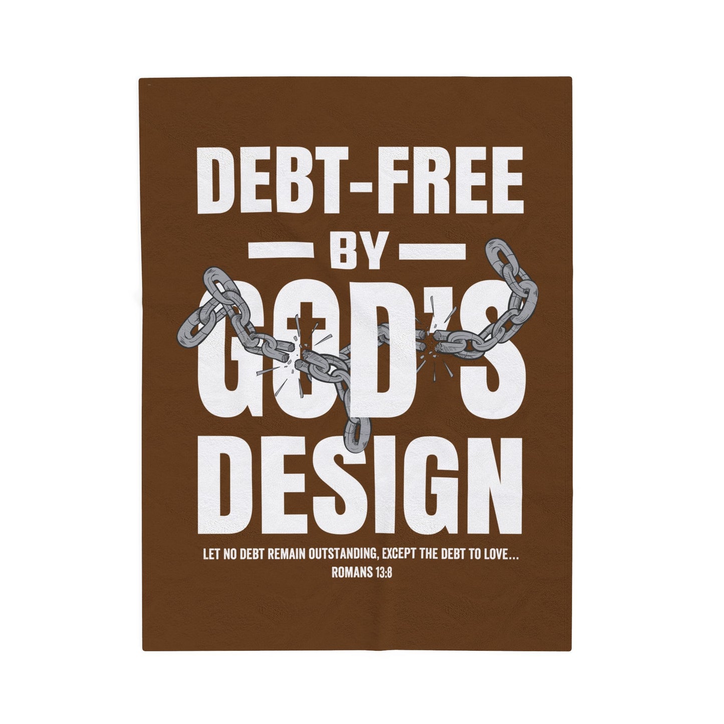 Debt-Free by God’s Design Velveteen Plush Blanket