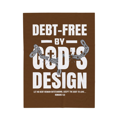 Debt-Free by God’s Design Velveteen Plush Blanket