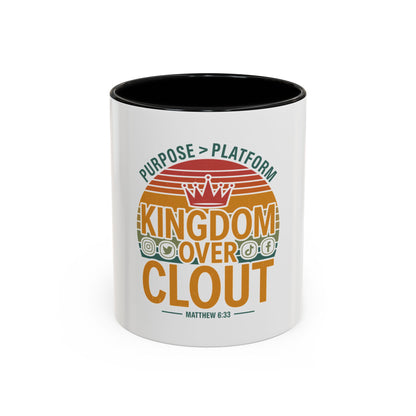 Kingdom Over Clout Coffee Mug