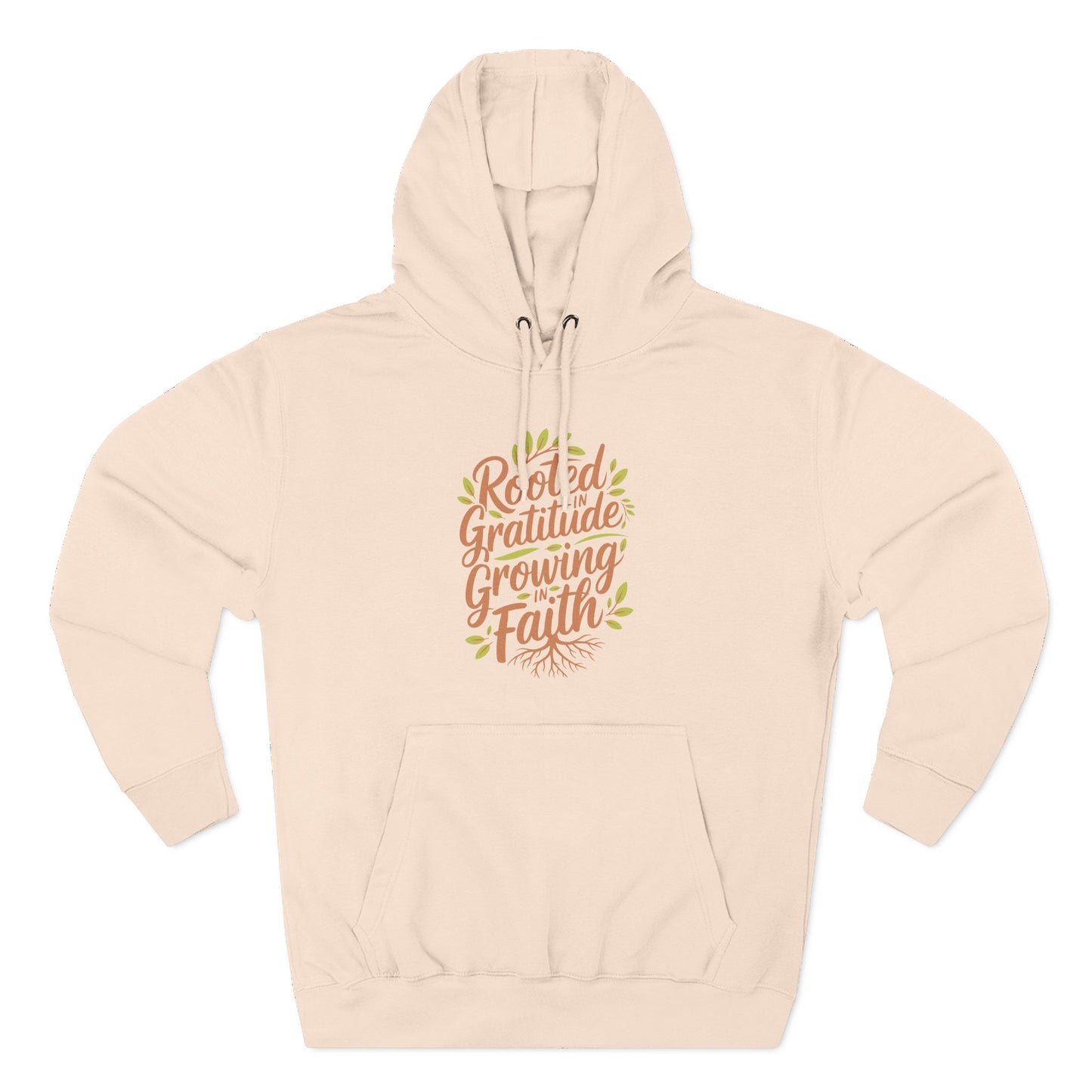 Rooted in Gratitude, Growing in Faith  Hoodie