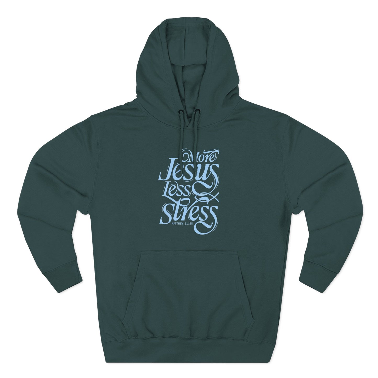 More Jesus. Less Stress Hoodie