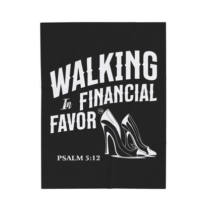 Walking in Financial Favor Velveteen Plush Blanket