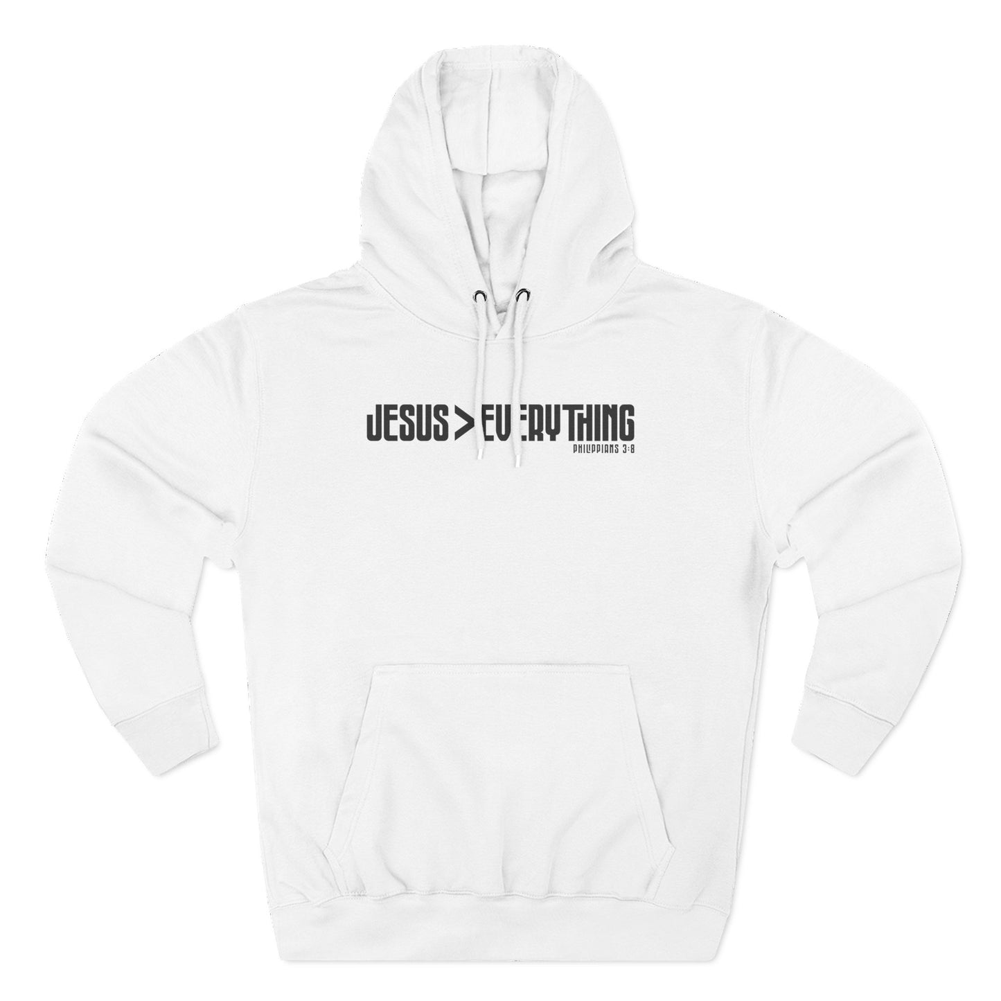 Jesus > Everything Hoodie