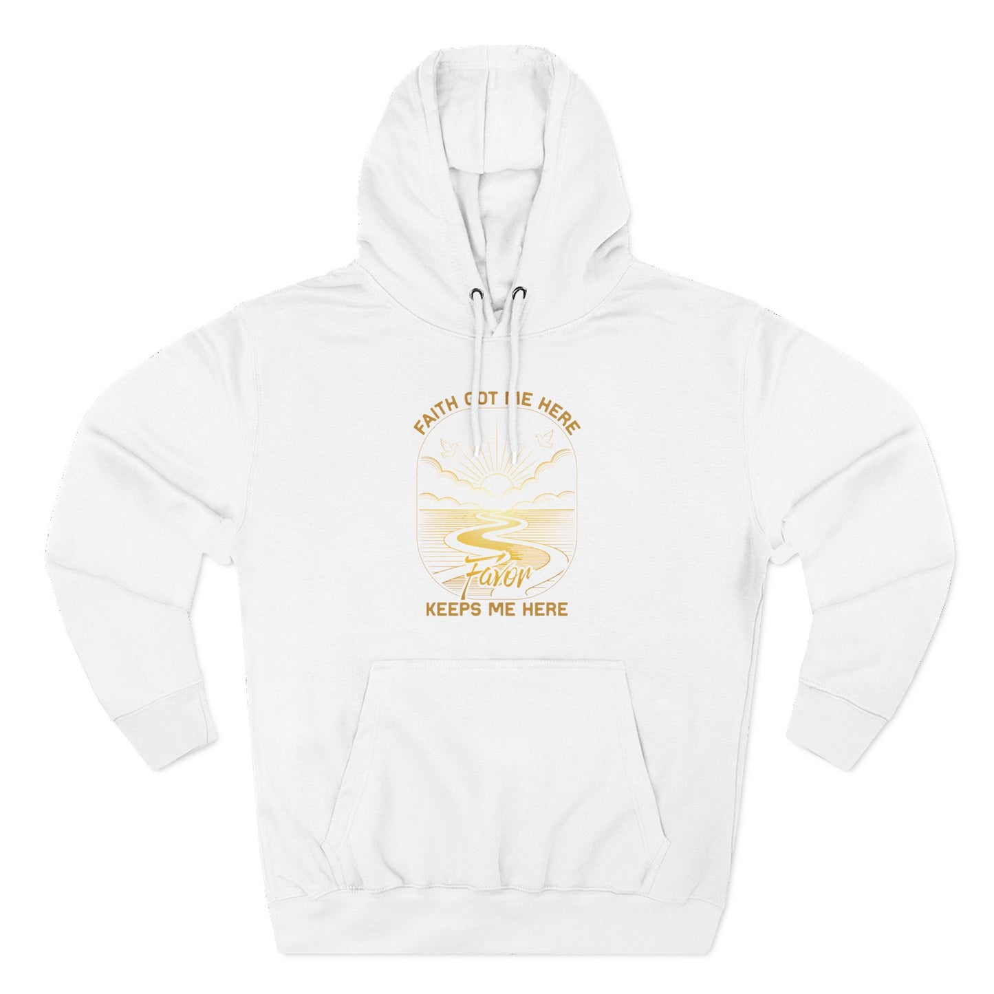 Faith Got me Here. Favor keeps me moving  Hoodie