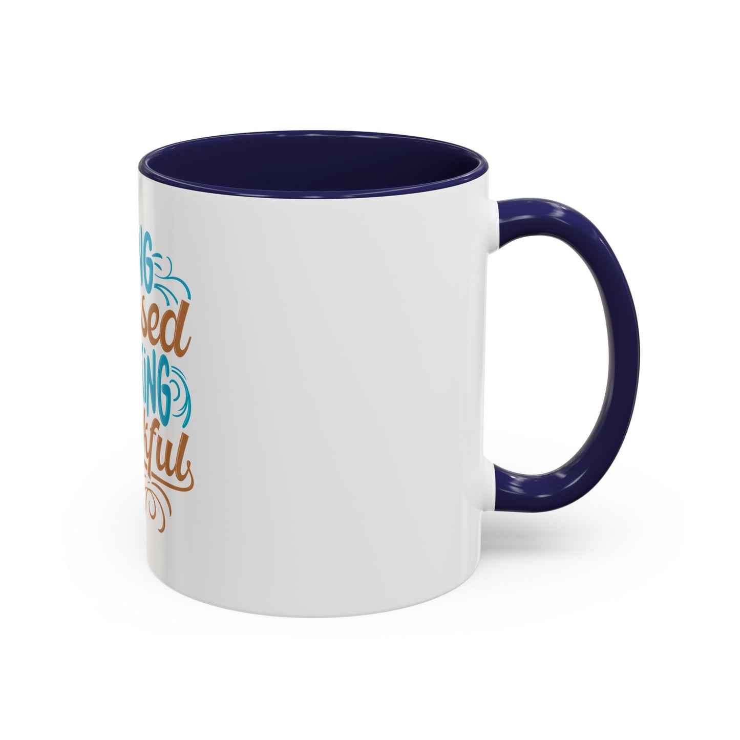 Living Blessed, Speaking Thankful Coffee Mug