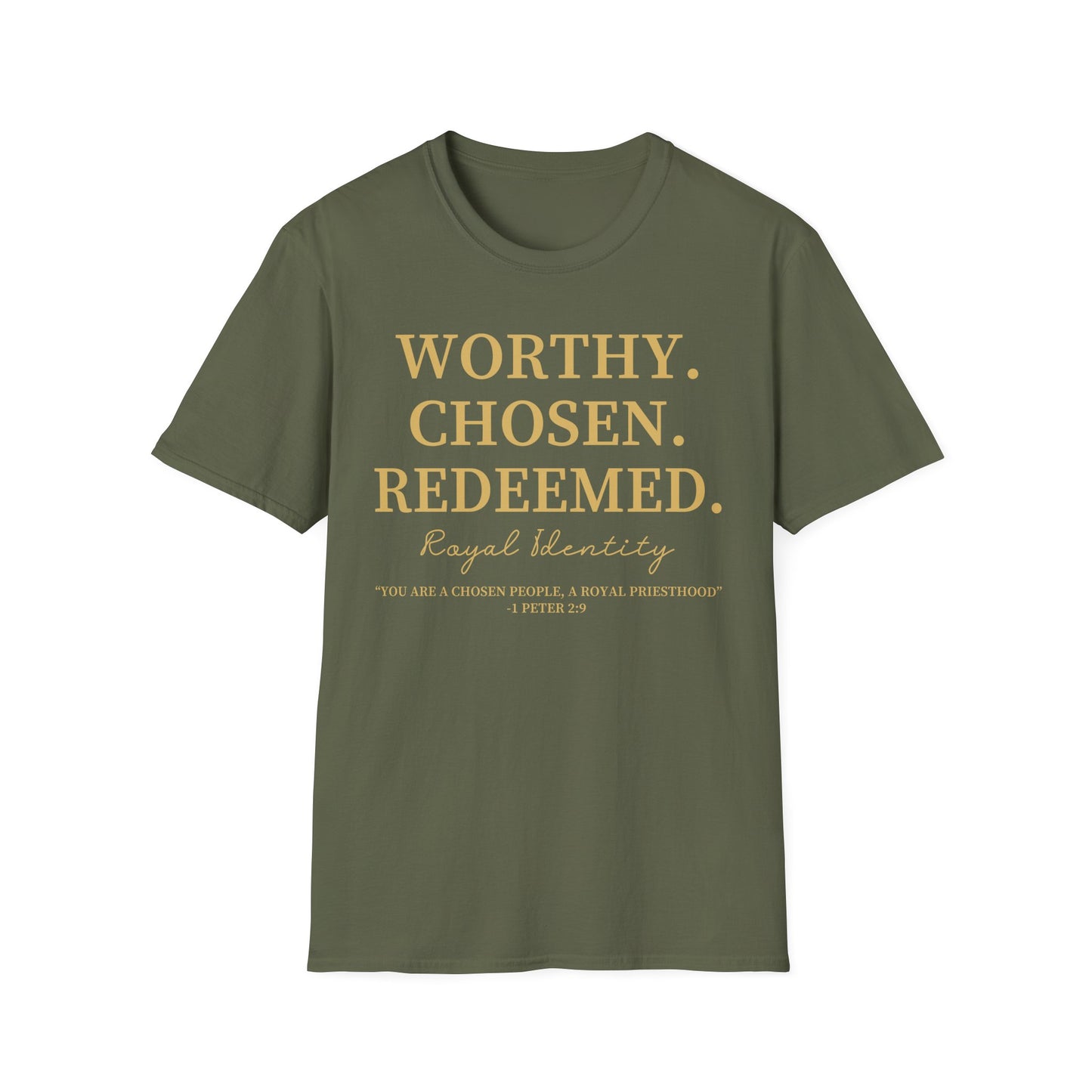 WORTHY. CHOSEN. REDEEMED Tee