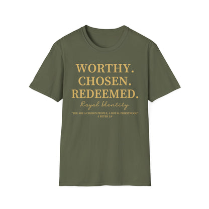 WORTHY. CHOSEN. REDEEMED Tee