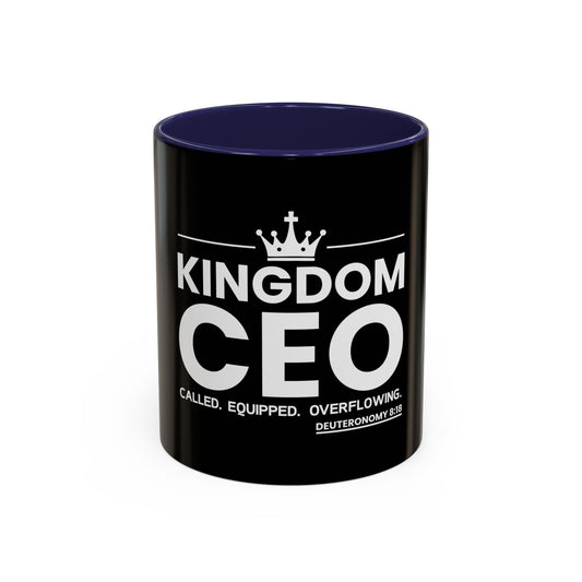 Kingdom CEO™ - Called. Equipped. Overflowing Coffee Mug