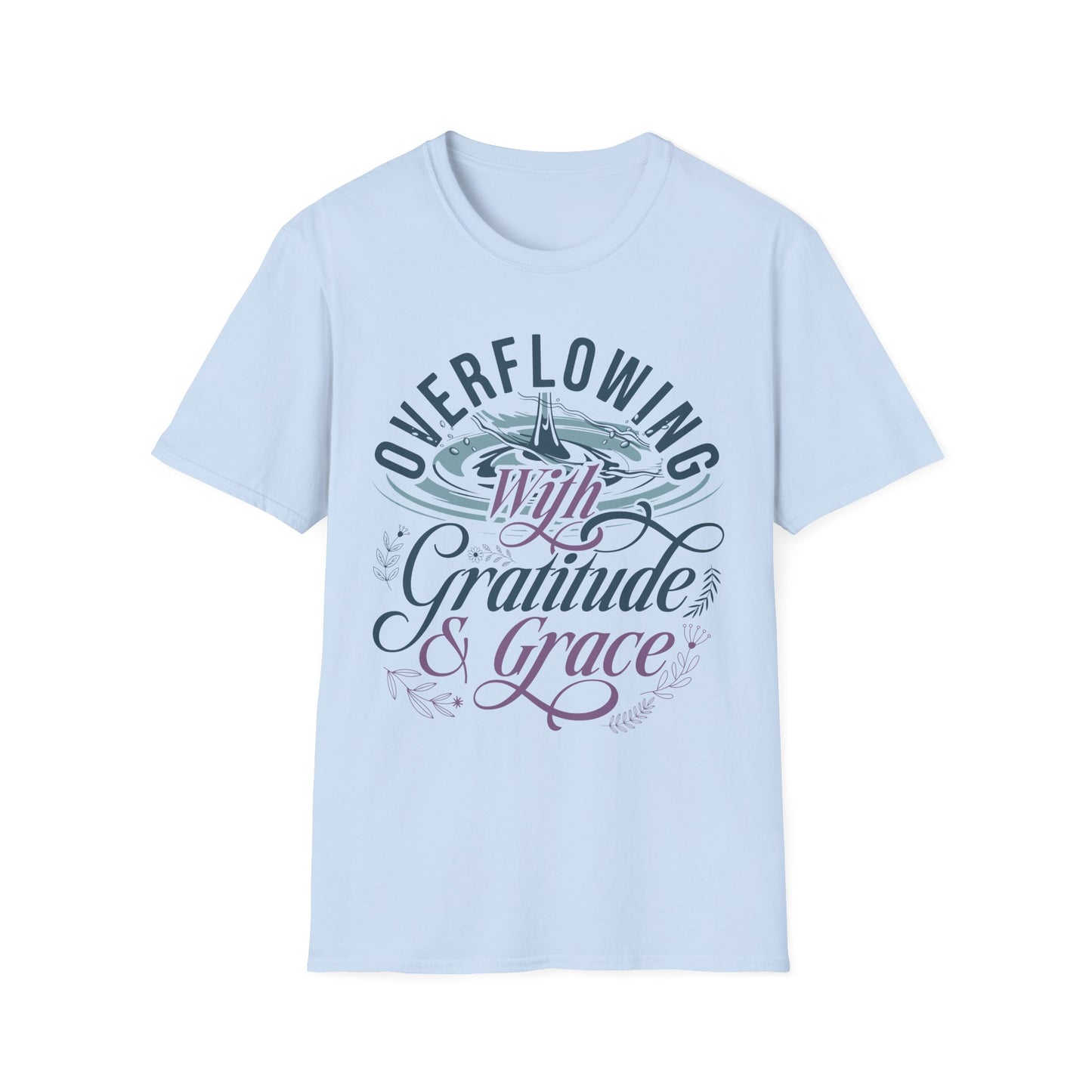 Overflowing with Gratitude & Grace Tee