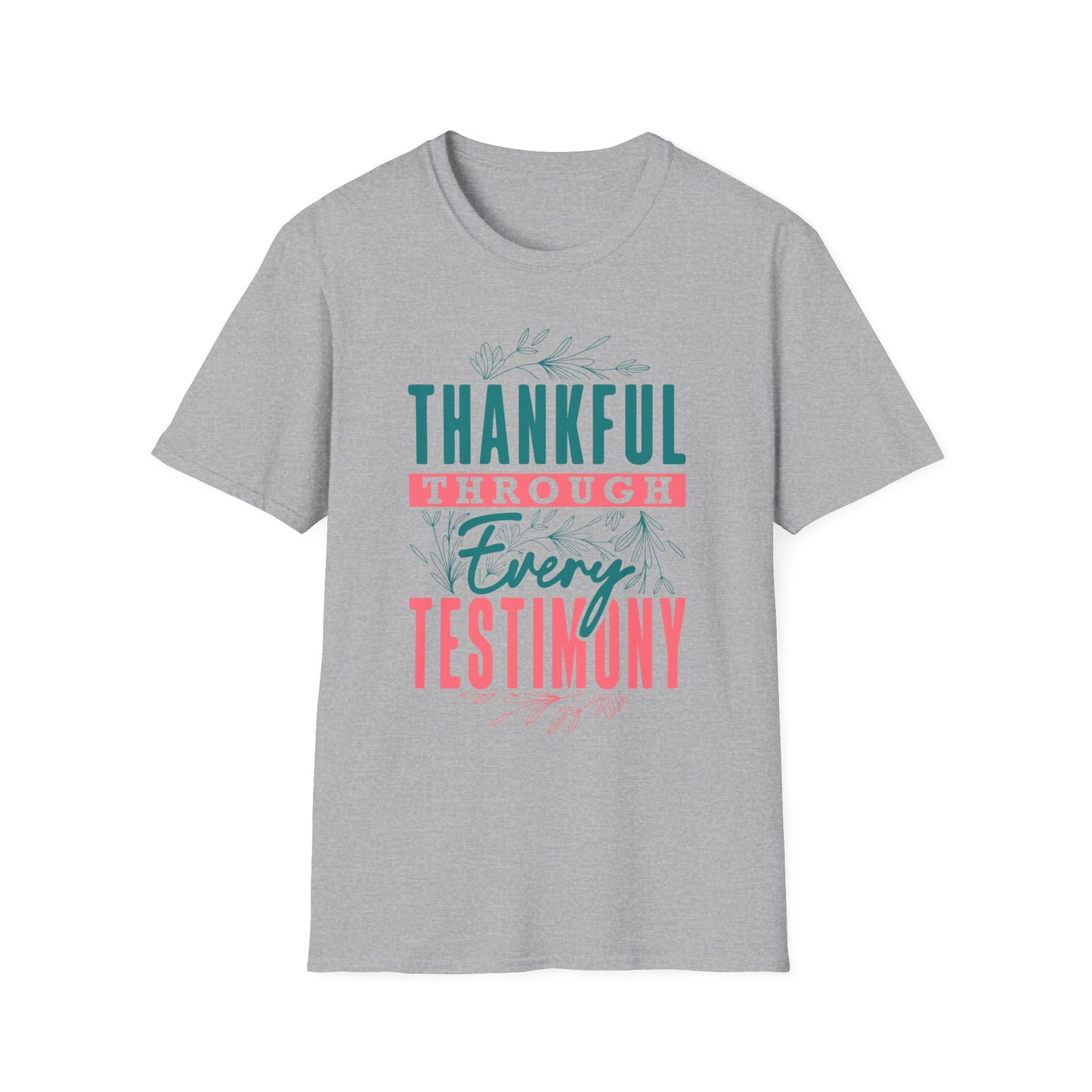 Thankful Through Every Testimony Tee
