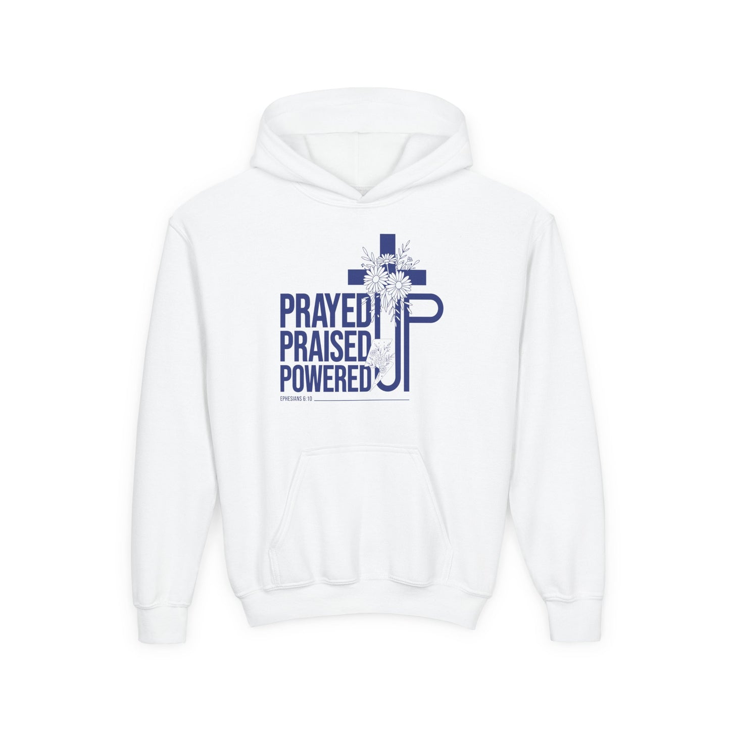 Prayed Up. Praised Up. Powered Up Youth Hoodie