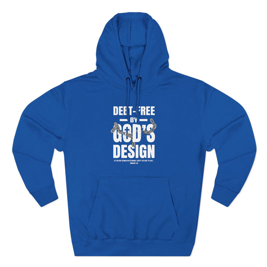 Debt-Free by God’s Design Hoodie