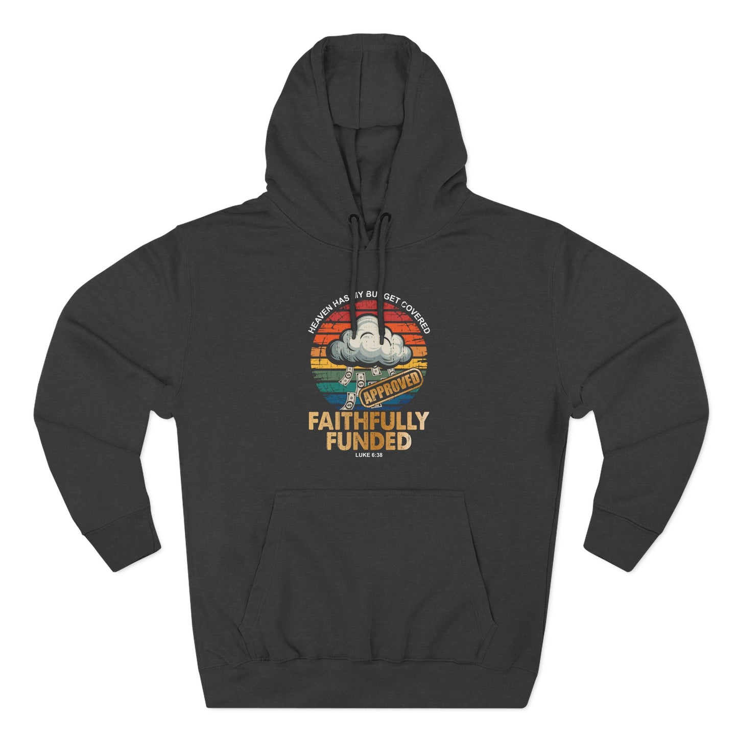 Faithfully Funded Hoodie