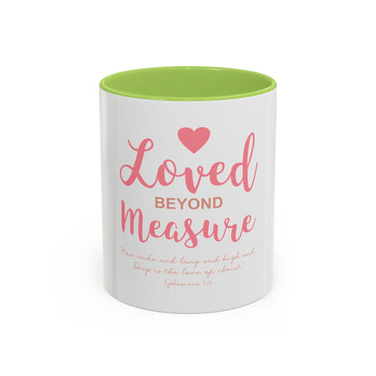 Loved Beyond Measure Coffee Mug