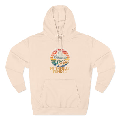 Faithfully Funded Hoodie