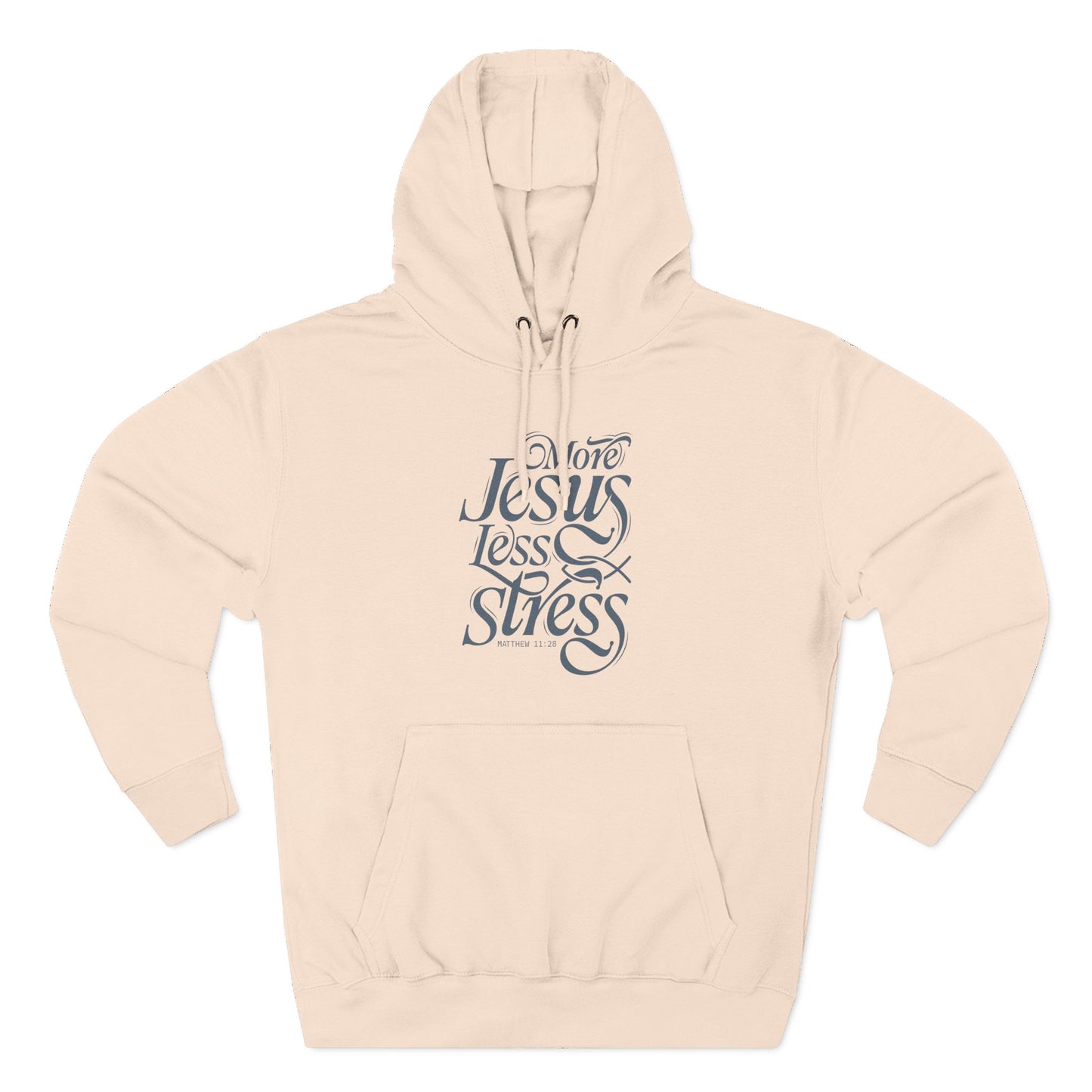 More Jesus. Less Stress Hoodie