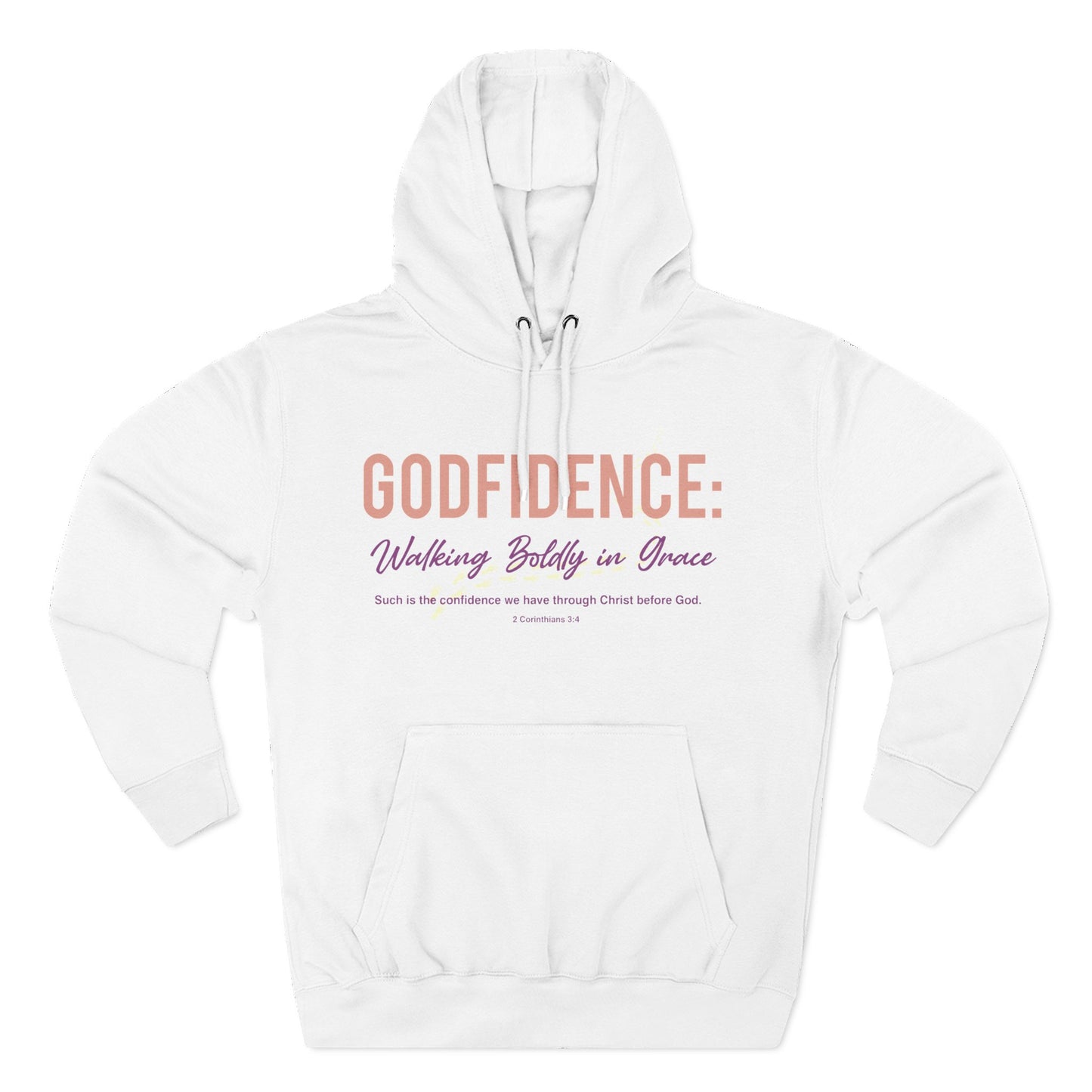 Godfidence: Walking Boldly in Grace   Hoodie