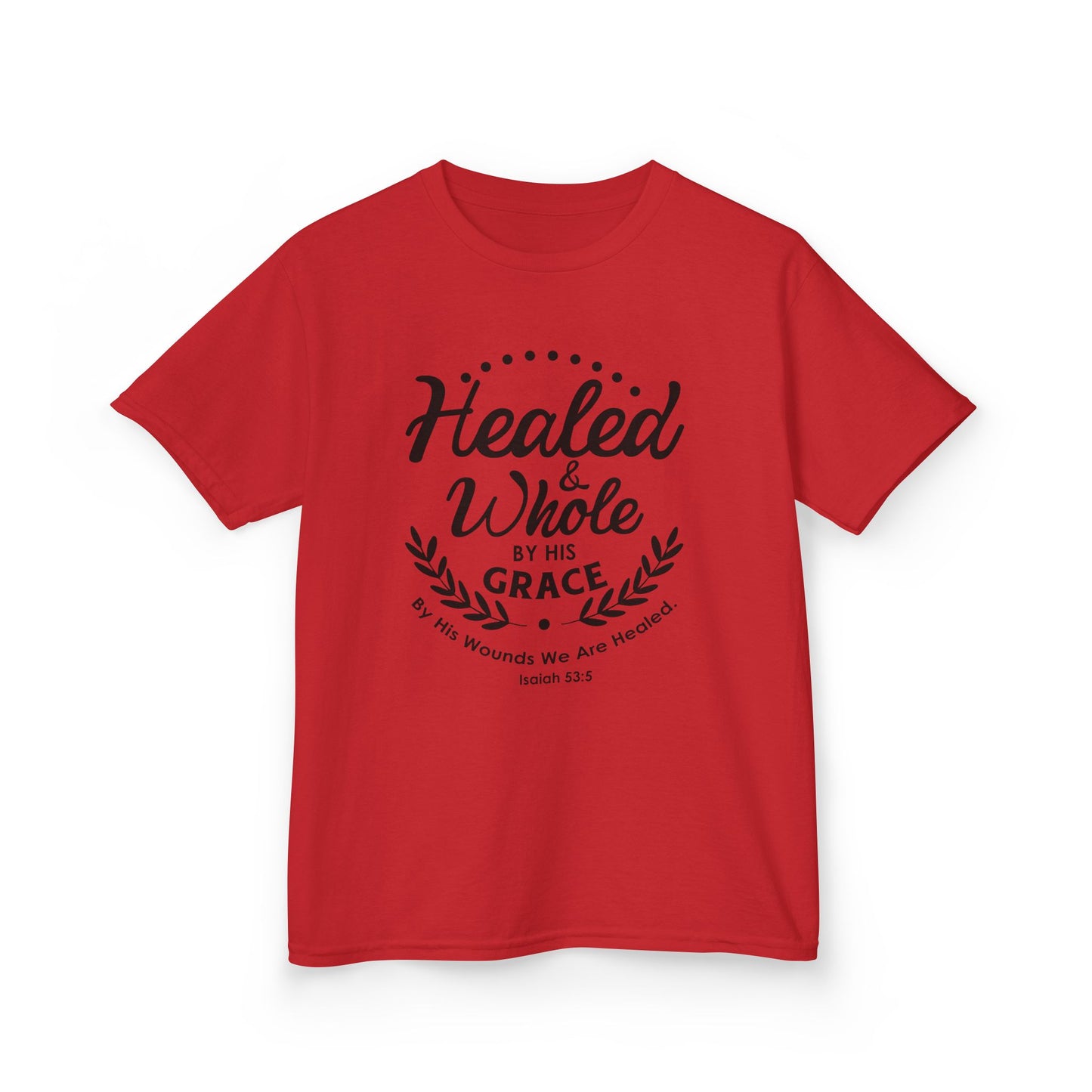 Healed & Whole by His Grace Kids Tee