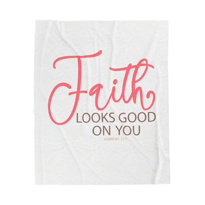 Faith Looks Good on You Velveteen Plush Blanket