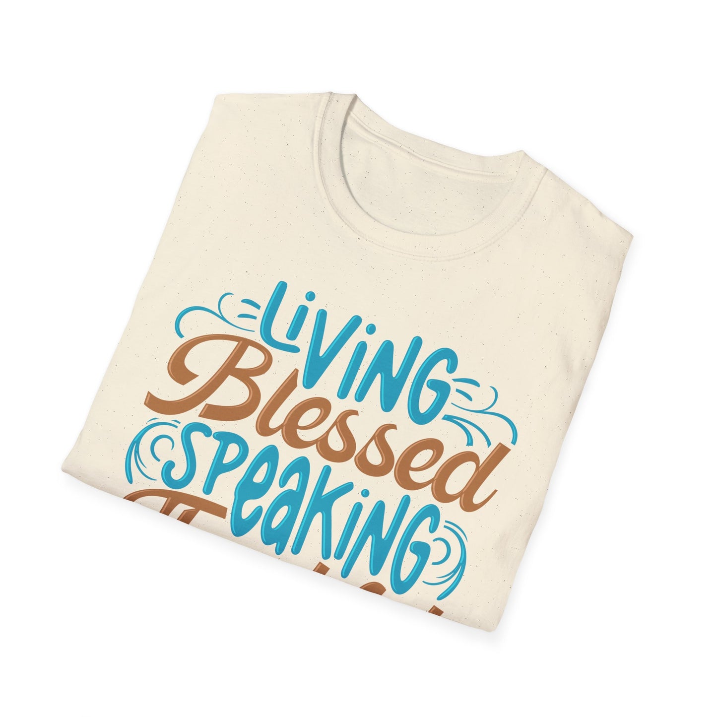 Living Blessed, Speaking Thankful Tee