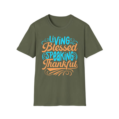 Living Blessed, Speaking Thankful Tee