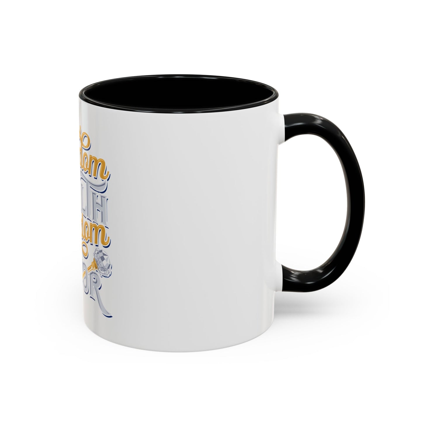 Kingdom Wealth Kingdom Favor Coffee Mug