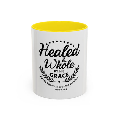 Healed & Whole by His Grace Coffee Mug